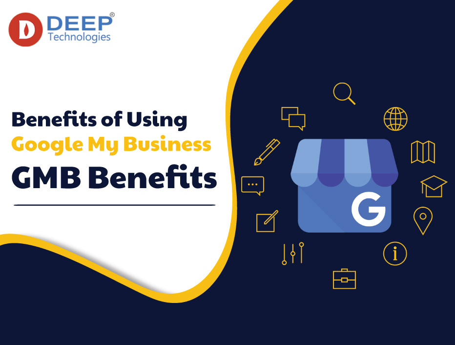 Benefits of Google My Business - GMB Benefits