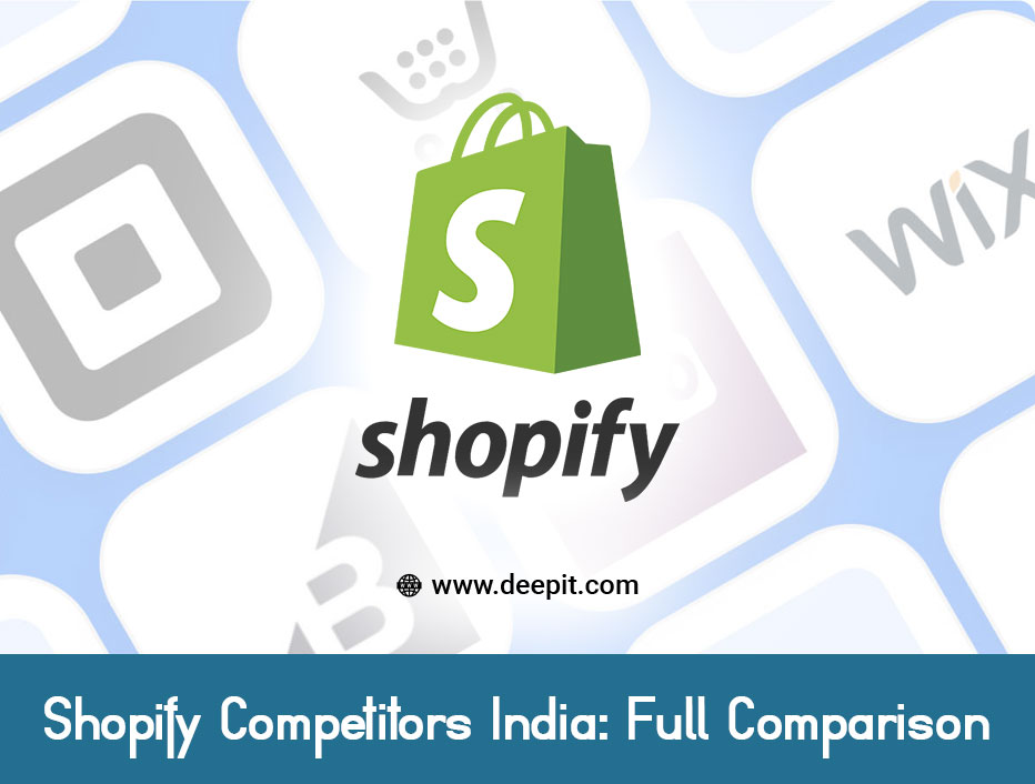 Shopify Competitors India: Full Comparison